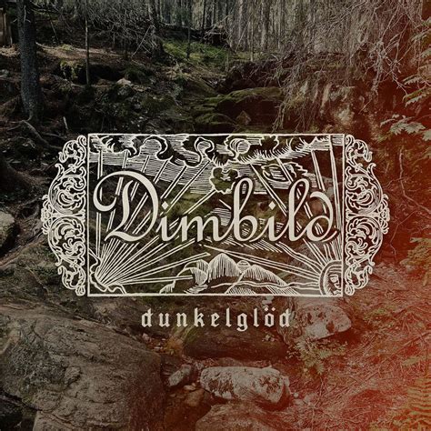 Dimbild – Dunkelgl ö d (2024, CD) .